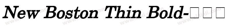 New Boston Thin Bold字体转换